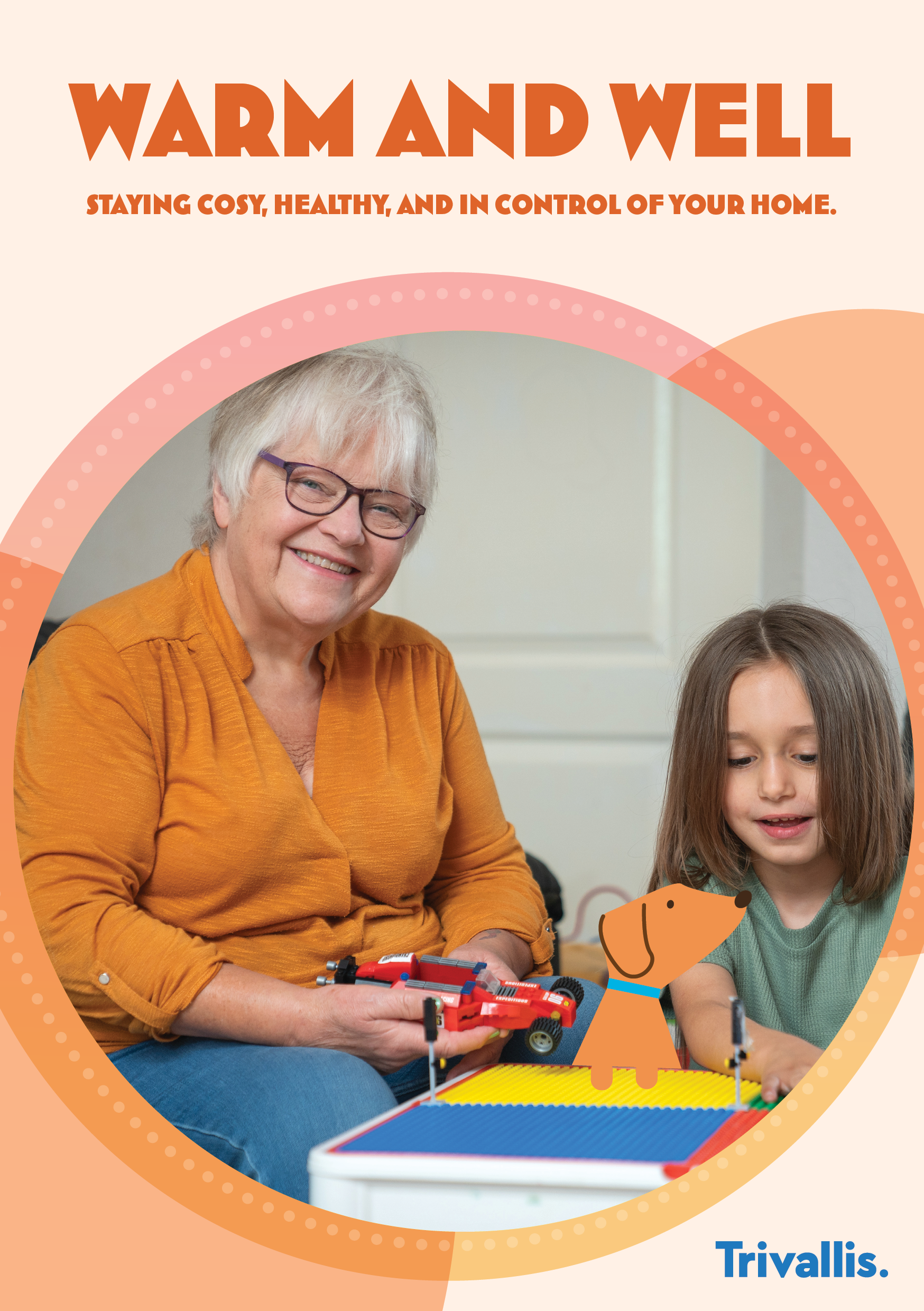 Trivallis Housing Landlord Wales An older woman and a young child sit together at a table playing with toy cars. Both are smiling. The image has the text “Warm and Well” and the Trivallis logo, with an illustrated dog on the table.